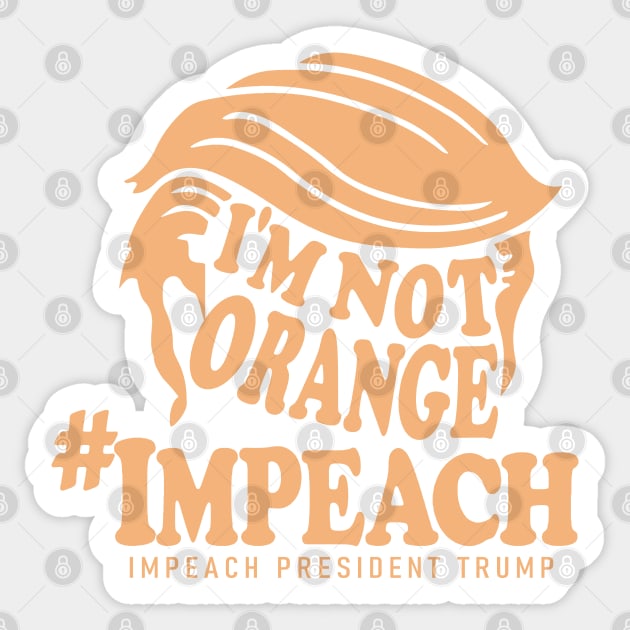 I'm Not Orange Sticker by Etopix